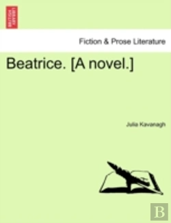 Bertrand.pt - Beatrice. (A Novel.)