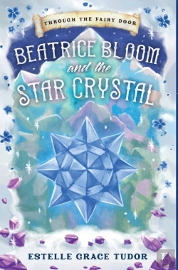 Bertrand.pt - Beatrice Bloom And The Star Crystal