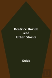 Beatrice Boville And Other Stories