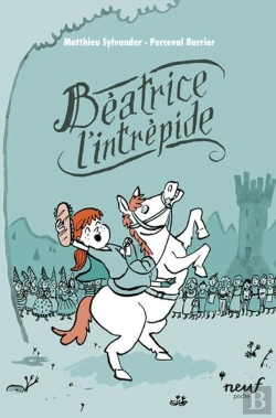 Bertrand.pt - Béatrice L'Intrépide Tome 1