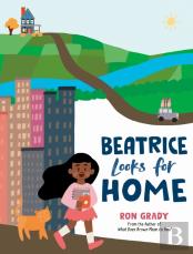 Beatrice Looks For Home