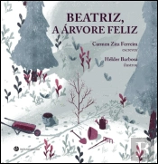 Beatriz, a Árvore Feliz