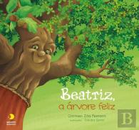 Beatriz, a Árvore Feliz