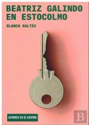 Beatriz Galindo En Estocolmo