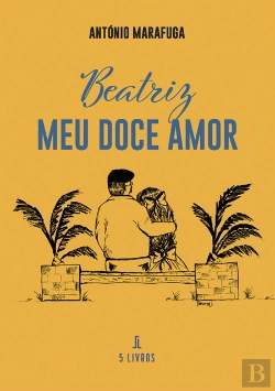 Bertrand.pt - Beatriz - Meu Doce Amor