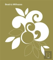 Beatriz Milhazes /Anglais/Allemand/Portugais