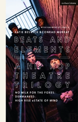 Bertrand.pt - Beats And Elements: A Hip Hop Theatre Trilogy