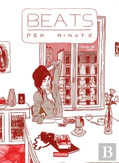 Beats Per Minute Tome 2