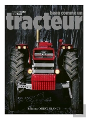 Beau Comme Un Tracteur