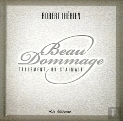 Bertrand.pt - Beau Dommage ; Tellement On S'Aimait