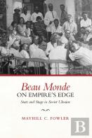 Beau Monde On Empire'S Edge