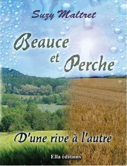 Bertrand.pt - Beauce Et Perche, D'Une Rive A L'Autre