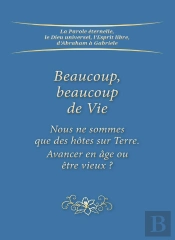 Beaucoup, Beaucoup De Vie