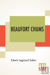 Beaufort Chums