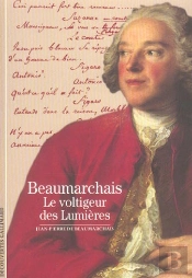 Beaumarchais Le Voltigeur Des Lumieres