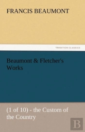 Beaumont & Fletcher'S Works