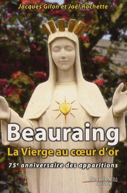 Bertrand.pt - Beauraing, La Vierge Au Coeur D'Or