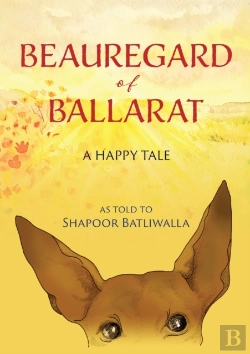 Bertrand.pt - Beauregard Of Ballarat: A Happy Tale