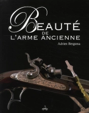Beauté De L'Arme Ancienne