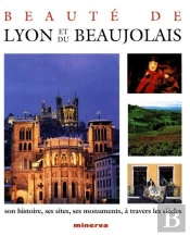 Beaute De Lyon Et Du Beaujolais