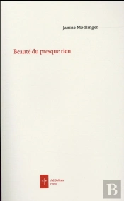 Beaute Du Presque Rien