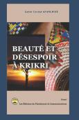 Beaute Et Desespoir A Krikri