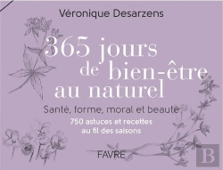 Bertrand.pt - Beaute Et Sante Au Naturel, Une Recette Par Jour Au Gre Des Saisons
