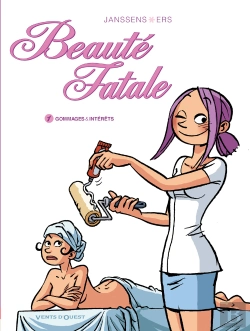Bertrand.pt - Beauté Fatale T.1 ; Gommages Et Intérêts