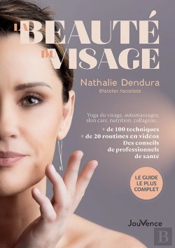 Bertrand.pt - Beauté Holistique Du Visage : Yoga Du Visage, Automassages, Skin Care, Nutrition, Collagène... Et + De 100 Techniques Pour Préserver Votre Capital Jeunesse