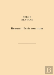 Beauté J'Écris Ton Nom : Par La Main Des Libertés Du Peintre