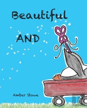 Beautiful And