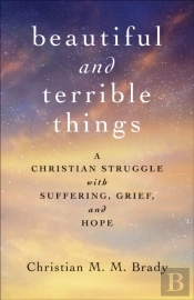 Beautiful And Terrible Things
