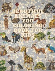 Beautiful Animals Zoo Coloring Book For Kids