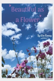 Beautiful As A Flower