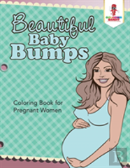 Beautiful Baby Bumps