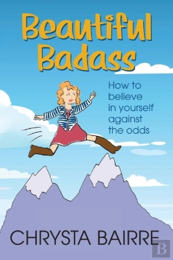 Bertrand.pt - Beautiful Badass: How To Believe In Your
