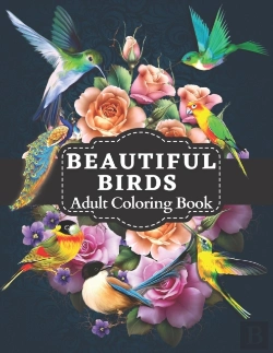 Bertrand.pt - Beautiful Birds Adult Coloring Book