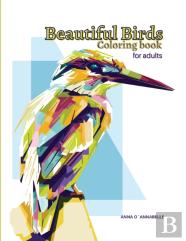 Beautiful Birds Coloring Book For Adults