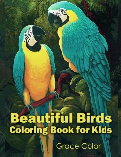 Bertrand.pt - Beautiful Birds Coloring Book For Kids