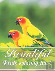 Beautiful Birds Coloring Book