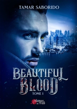 Bertrand.pt - Beautiful Blood Tome 1