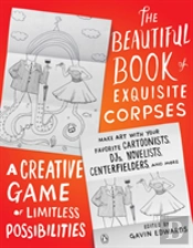Beautiful Book Of Exquisite Corpses