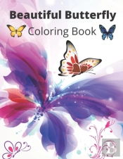 Beautiful Butterfly Coloring Book