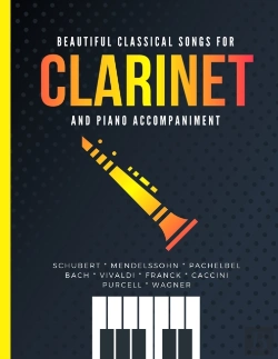 Bertrand.pt - Beautiful Classical Songs For Clarinet And Piano Accompaniment