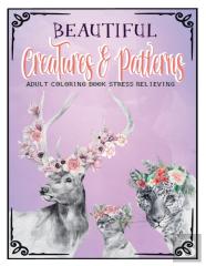 Beautiful Creatures And Patterns Coloring Book