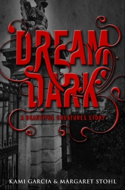 Bertrand.pt - Beautiful Creatures: Dream Dark