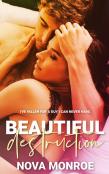 Beautiful Destruction
