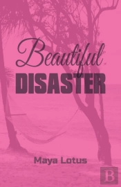 Beautiful Disaster