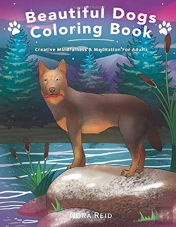 Bertrand.pt - Beautiful Dogs Colouring Book - Creative Mindfulness & Meditation For Adults