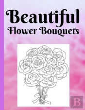 Beautiful Flower Bouquets